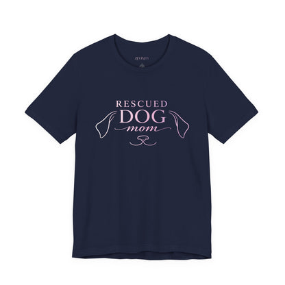 Rescued Dog Mom™ — Essential Tee