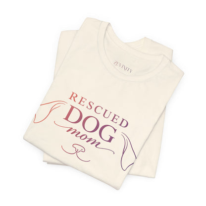 Rescued Dog Mom™ — Essential Tee