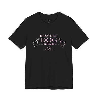 Rescued Dog Mom™ — Essential Tee
